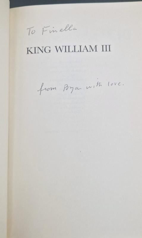 King William III: Prince of Orange, the First European (Signed) : Bryan Bevan