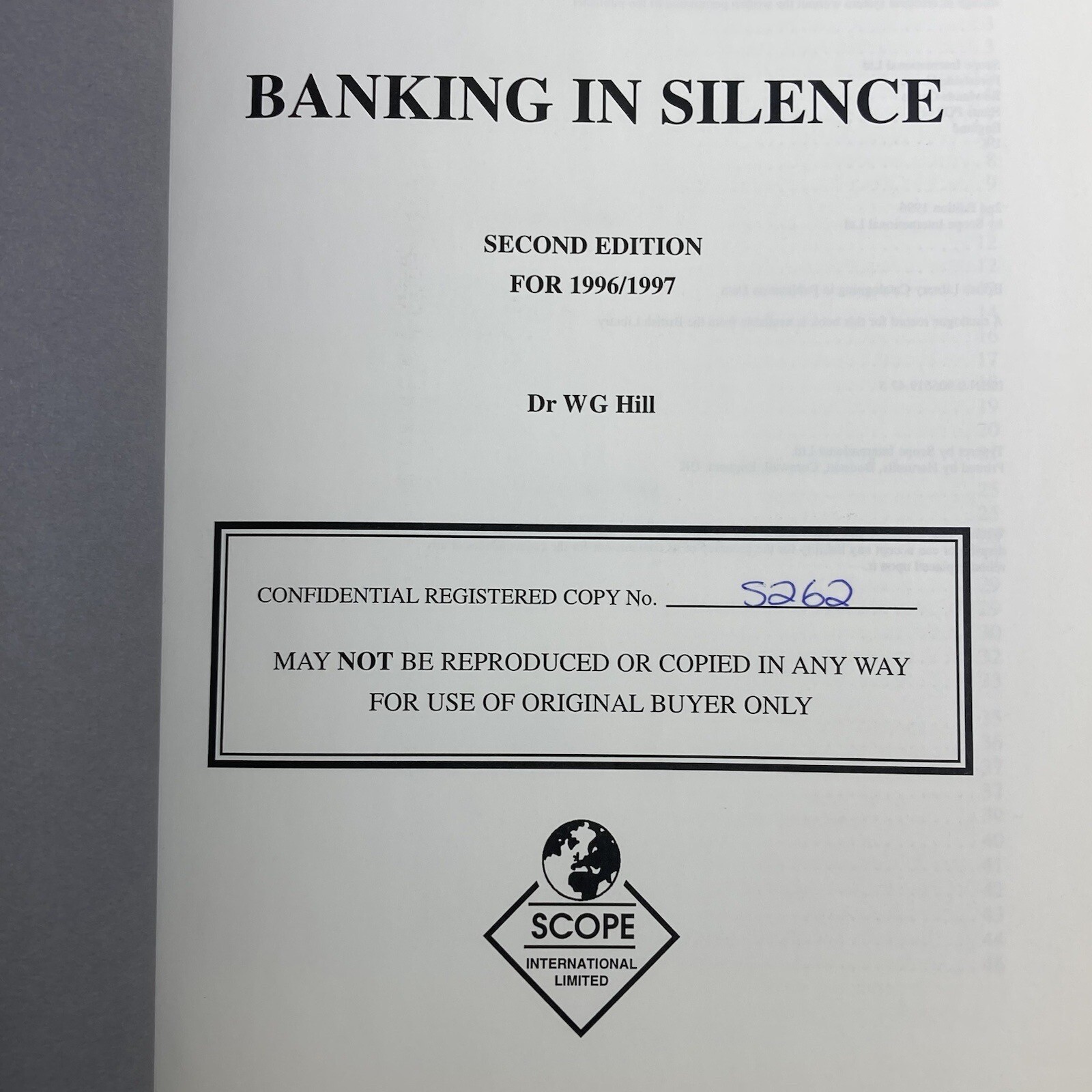 Banking In Silence W G Hill Scope Report Rare Numbered 2rd Edition 1996 1997