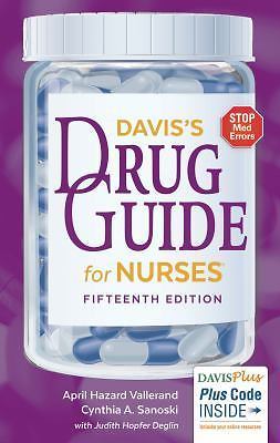 Davis’s Drug Guide for Nurses by April Hazard Vallerand PhD RN FAAN