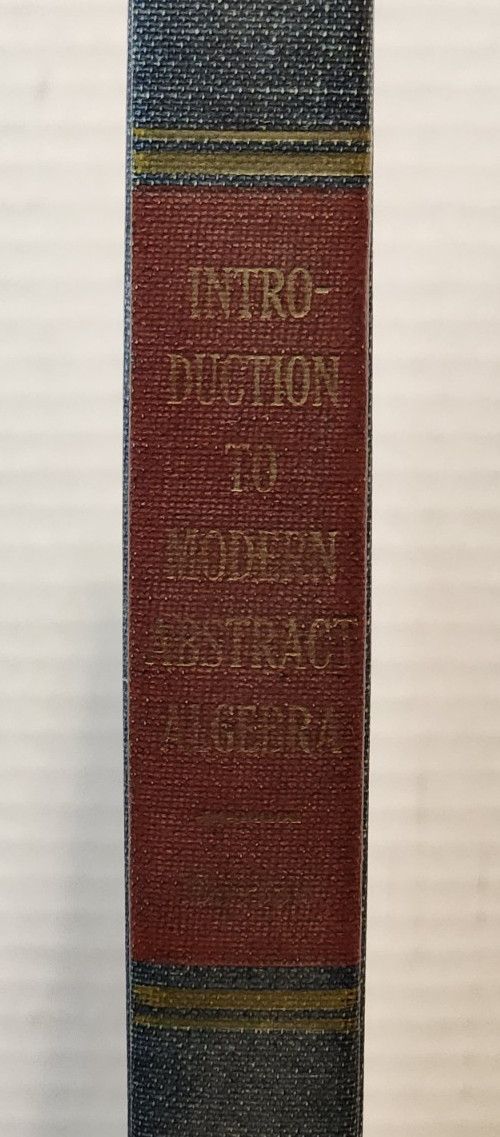 Introduction to Modern Abstract Algebra, Vintage, Burton, 1967, Hardback