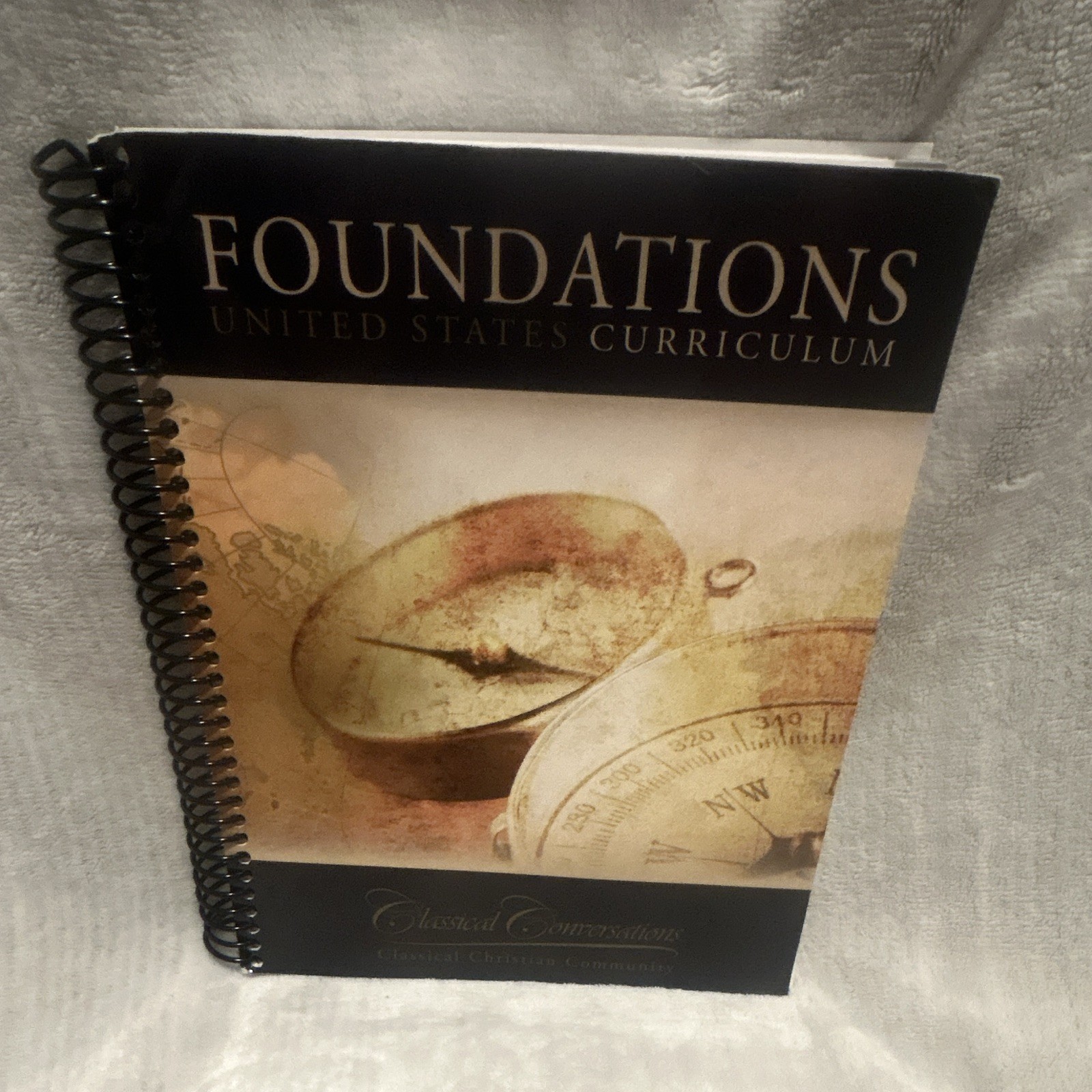 Classical Conversations Foundations United States Curriculum 5th Ed Spiral