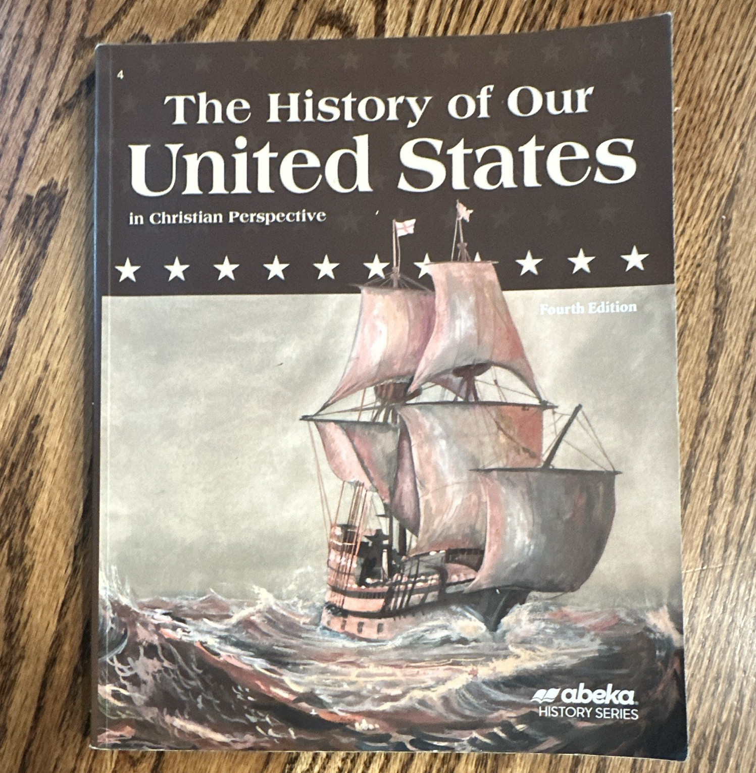 Abeka History Series The History of Our United States Textbook 4th Ed Elem