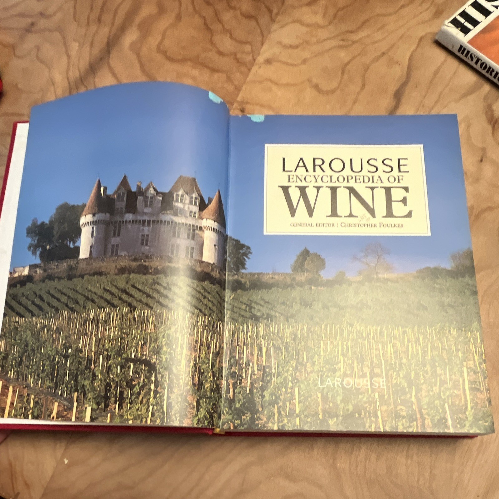 Larousse Larousse Encyclopedia of Wine Hardcover 1994 Christopher Foulkes