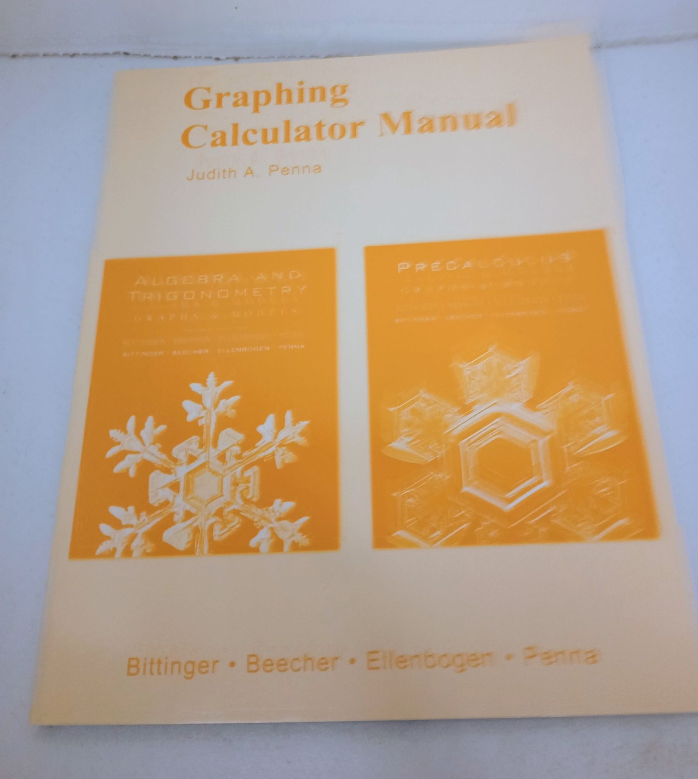 Graphing Calculator Manual Judith A Penna Algebra Trig Precalculus Pearson