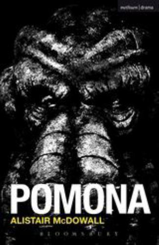 Pomona (Modern Plays) by McDowall, Alistair