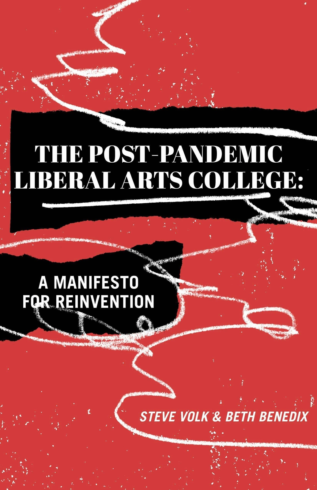 NEW Belt Publishing The Post-Pandemic Liberal Arts College, 9781948742849 Trad
