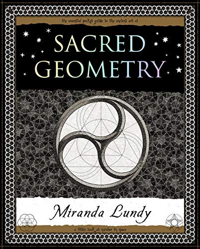 Sacred Geometry (Wooden Books U.S. Editions) by Lundy, Miranda [Paperback]