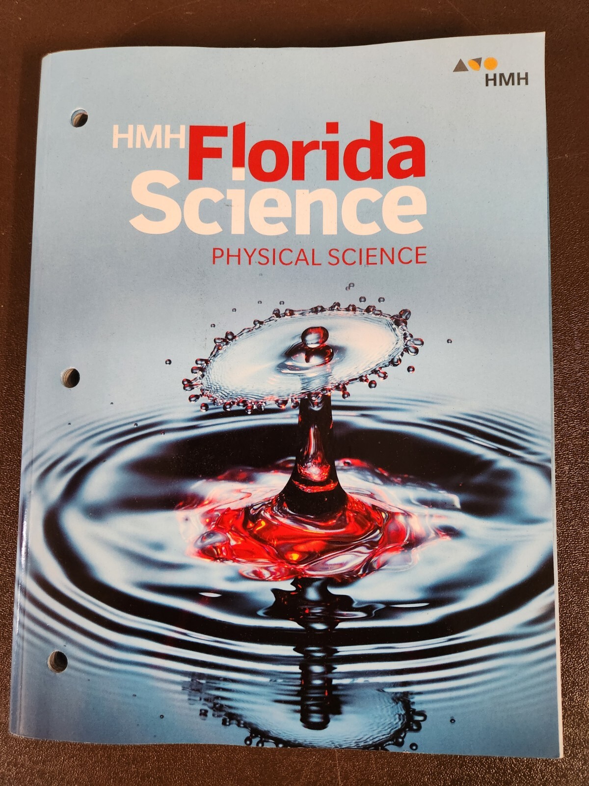Hmh Florida Science Physical Science Student Edition Grades 6-8 NEW!!!