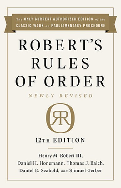 Robert’s Rules of Order Newly Revised, 12th Edition