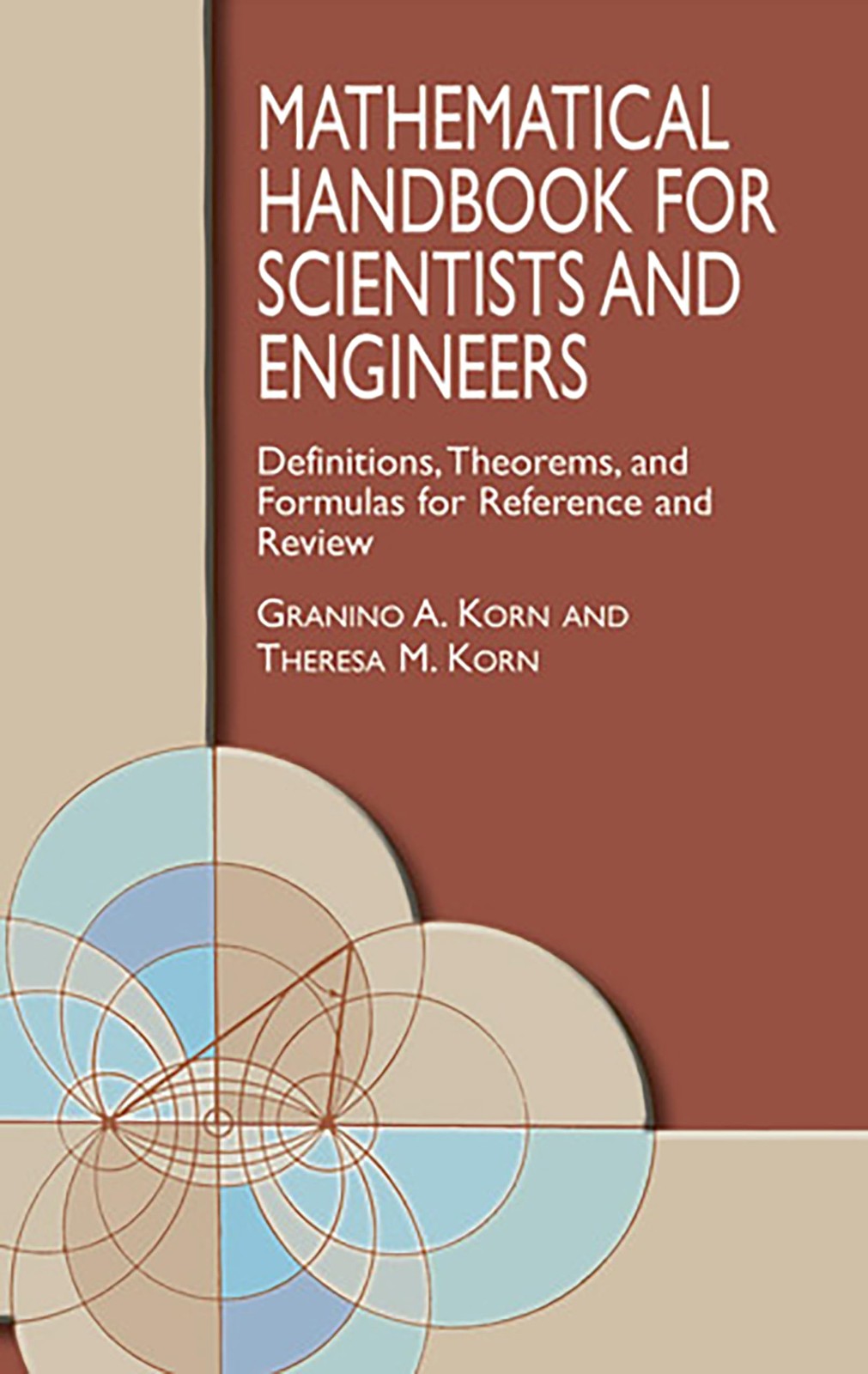 Mathematical Handbook for Scientists and Engineers: Definitions, Theorems, a…