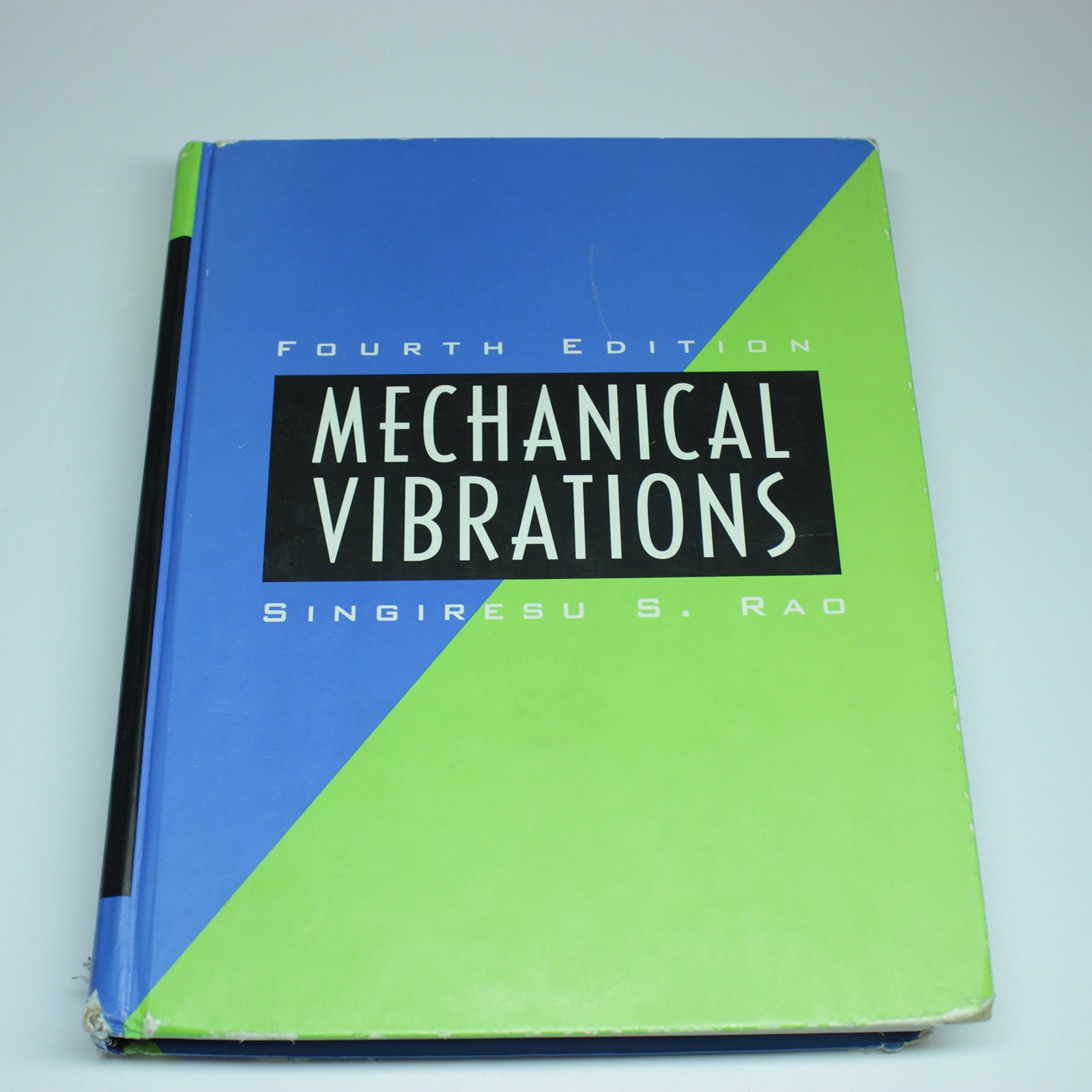 Mechanical Vibrations – hardcover Rao, Singiresu S.