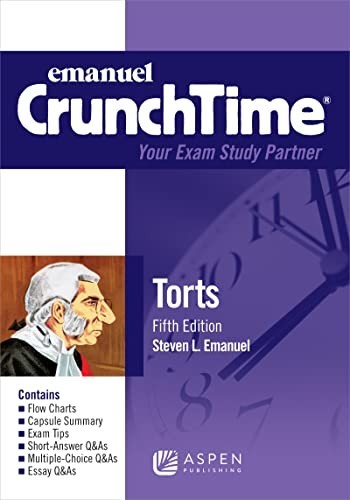 CrunchTime Torts 5th Edition By Steven L. Emanuel *Like New*