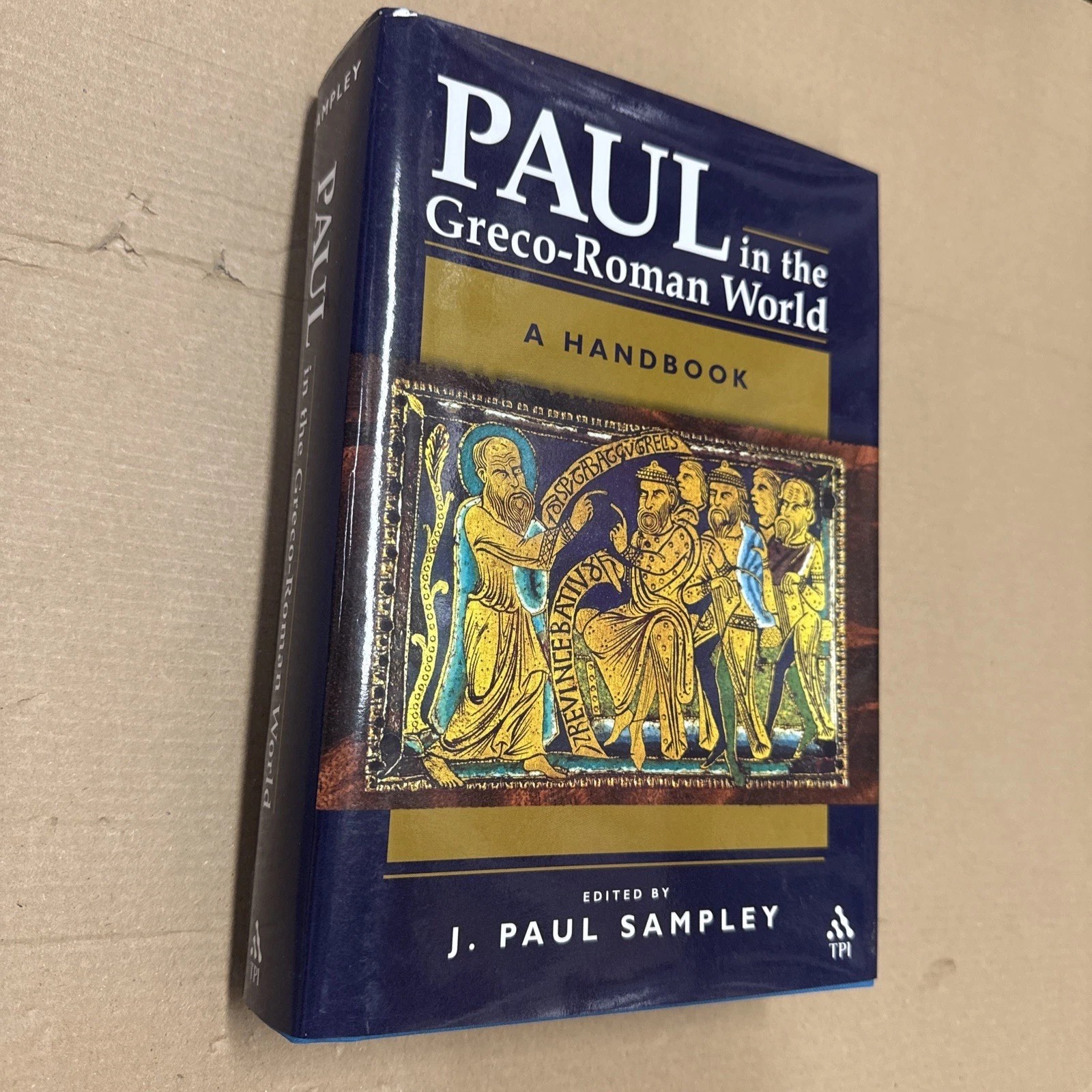 Paul in the Greco-Roman World by J. Paul Sampley (2003, Hardcover)