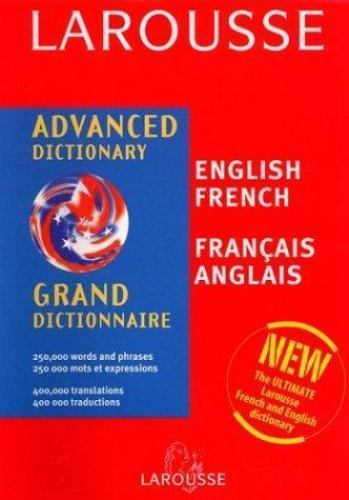 Larousse Chambers Advanced English/French – Hardcover, by Collectif – Very Good