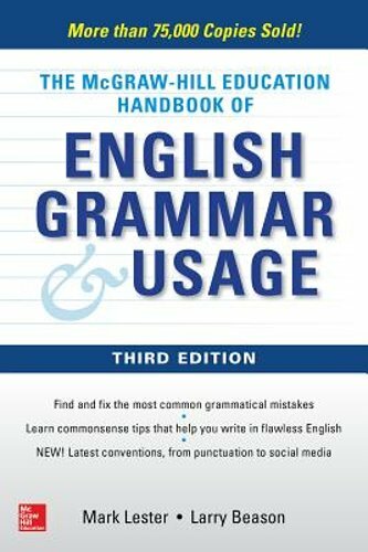 McGraw-Hill Education Handbook of English Grammar & Usage by Mark Lester: New
