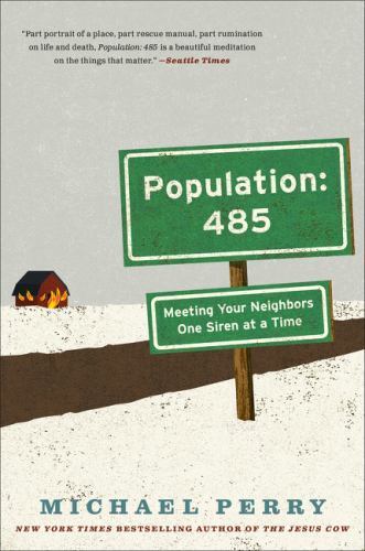 Population: 485 by Michael Perry