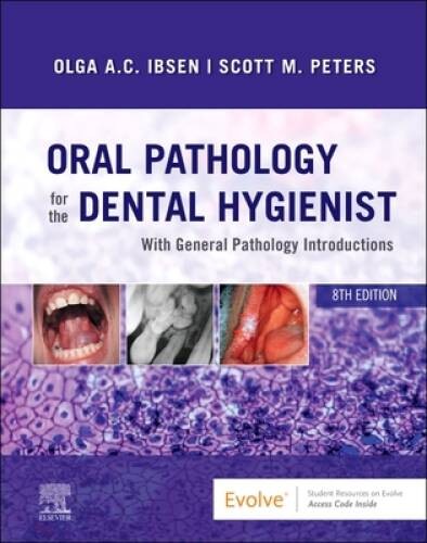 Oral Pathology for the Dental Hygienist – Hardcover – VERY GOOD
