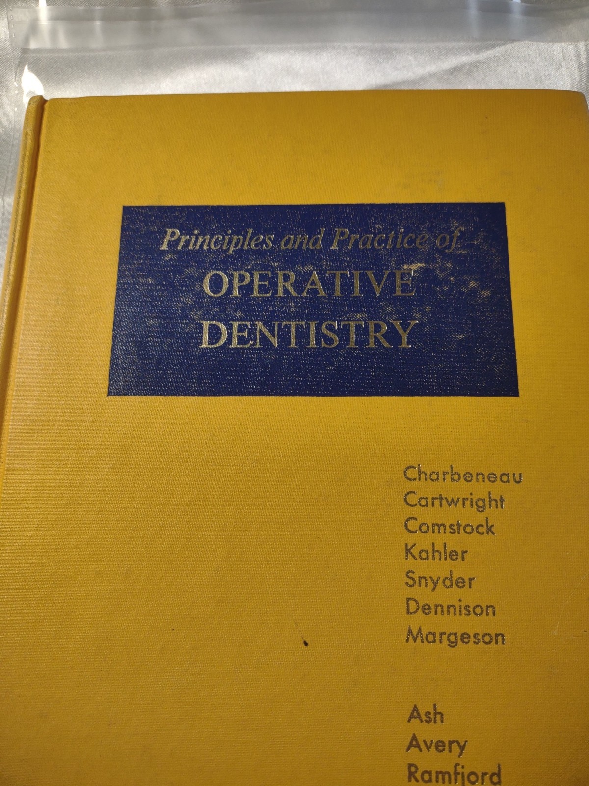 Principles And Practice Of OPERATIVE DENTISTRY | Hardcover – 1975