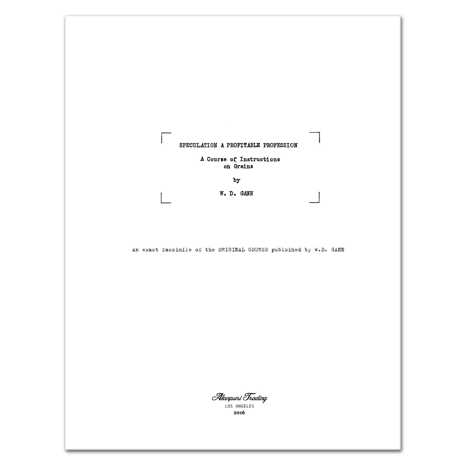 (1931 – 1956) A Course of Instruction on Grains by W.D. Gann – RARE Wall Street