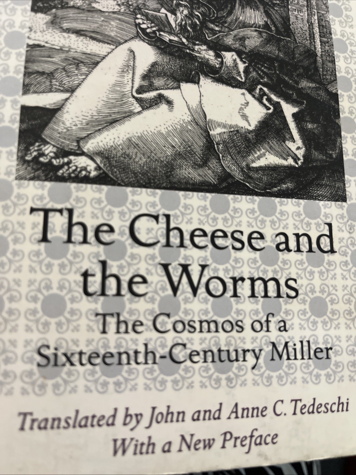 The Cheese and the Worms: