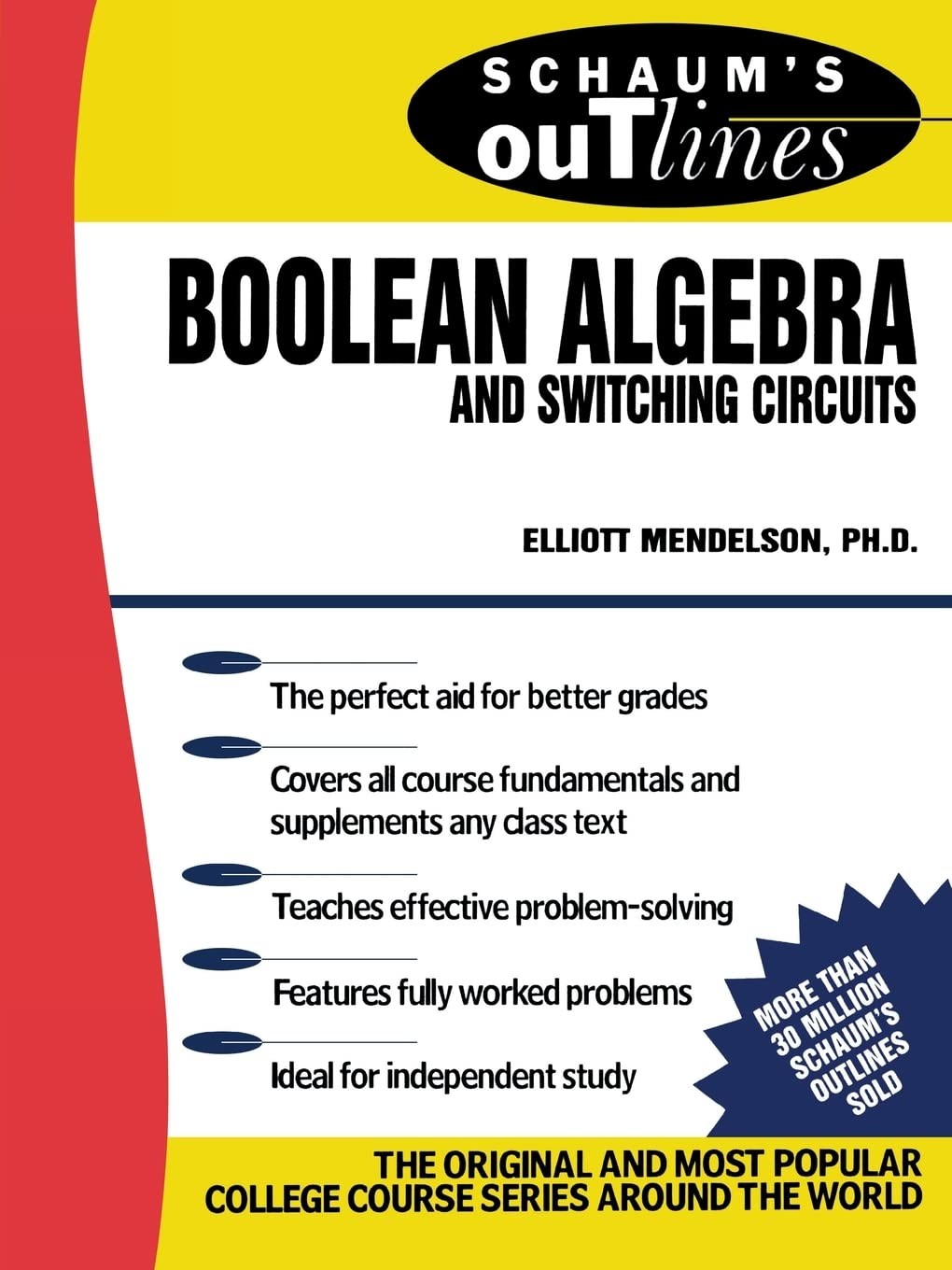Schaum’s Outline of Boolean Algebra and Switching Circuits