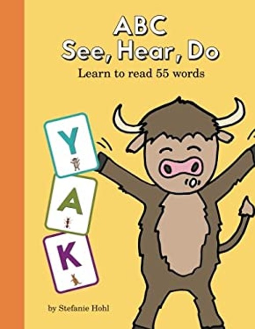 ABC See, Hear, Do Level 1 : Learn to Read Uppercase Letters Stefa