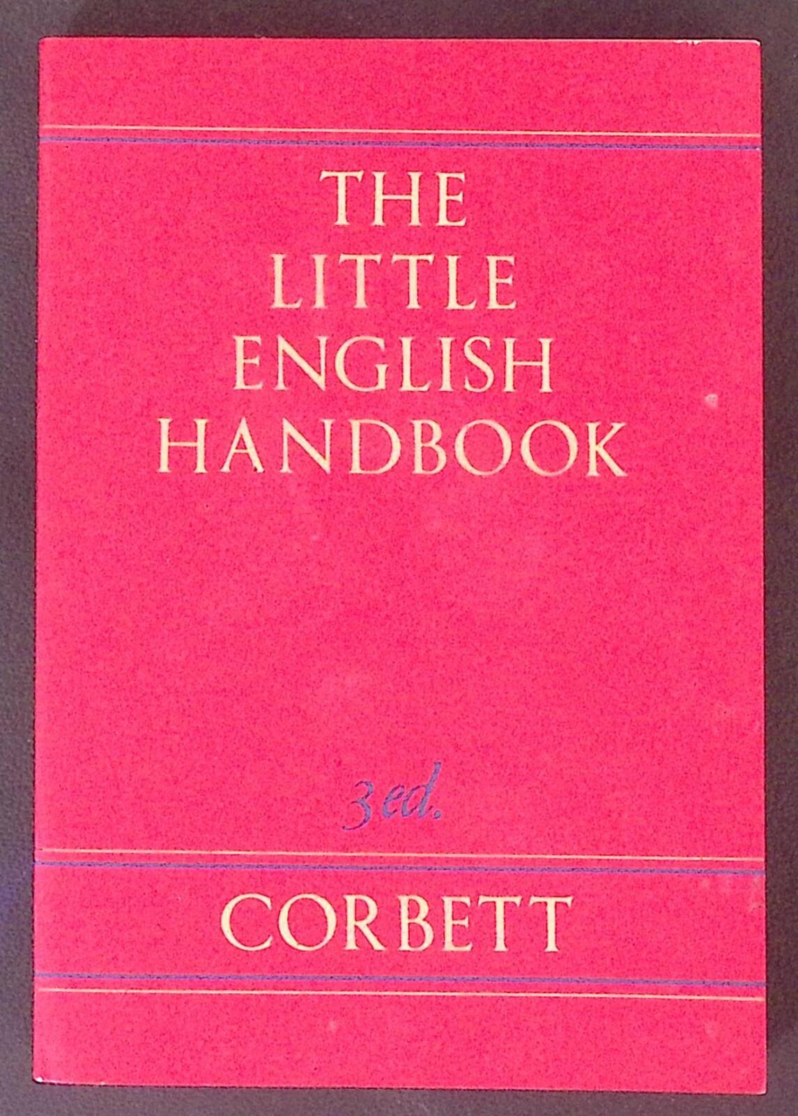 LITTLE ENGLISH HANDBOOK: CHOICES AND CONVENTIONS 3RD EDITION EXC B1966