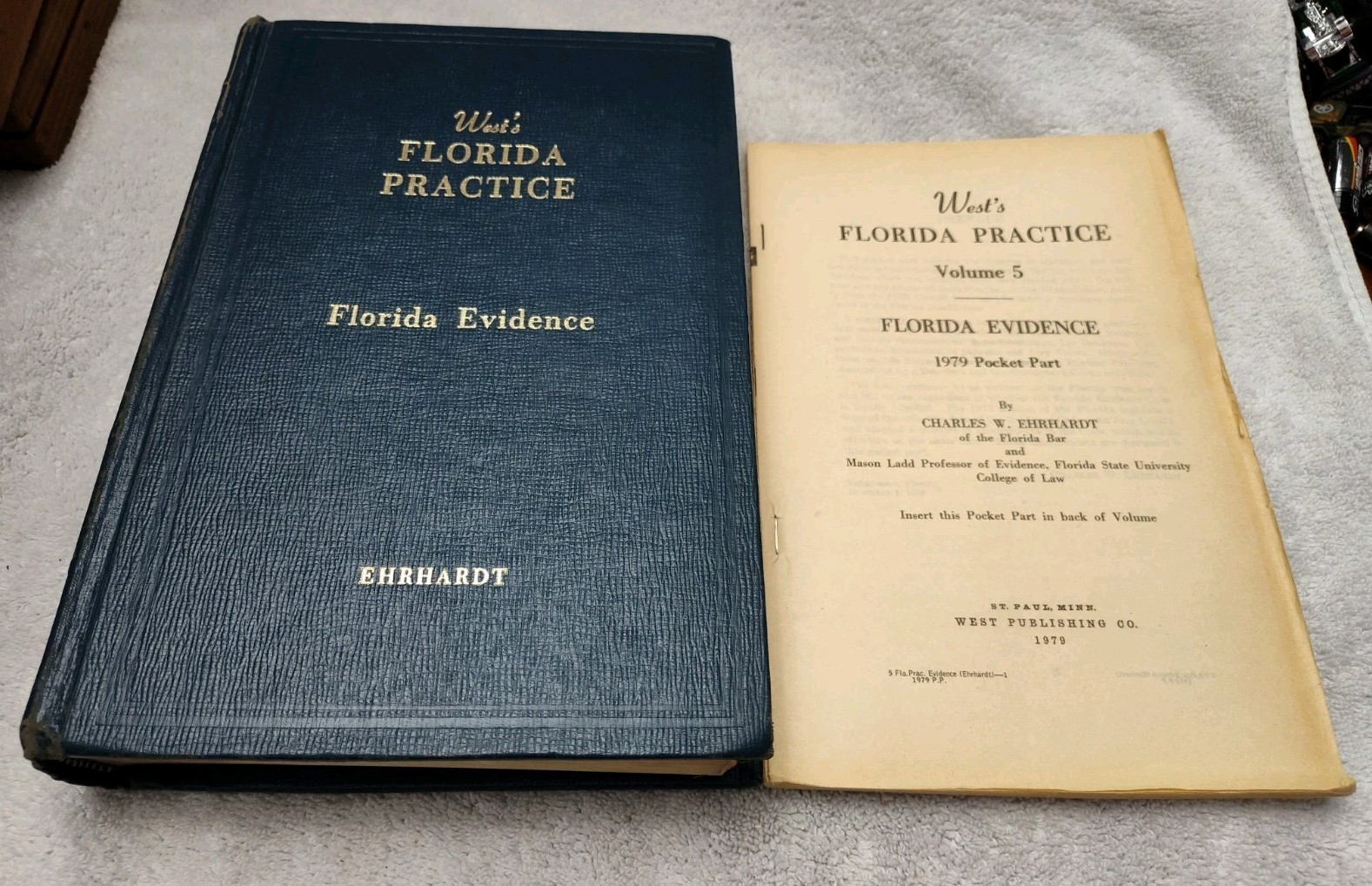 Vintage West’s 1977 Florida Practice Evidence Ehrhardt Volume 5 HC & Pocket Part