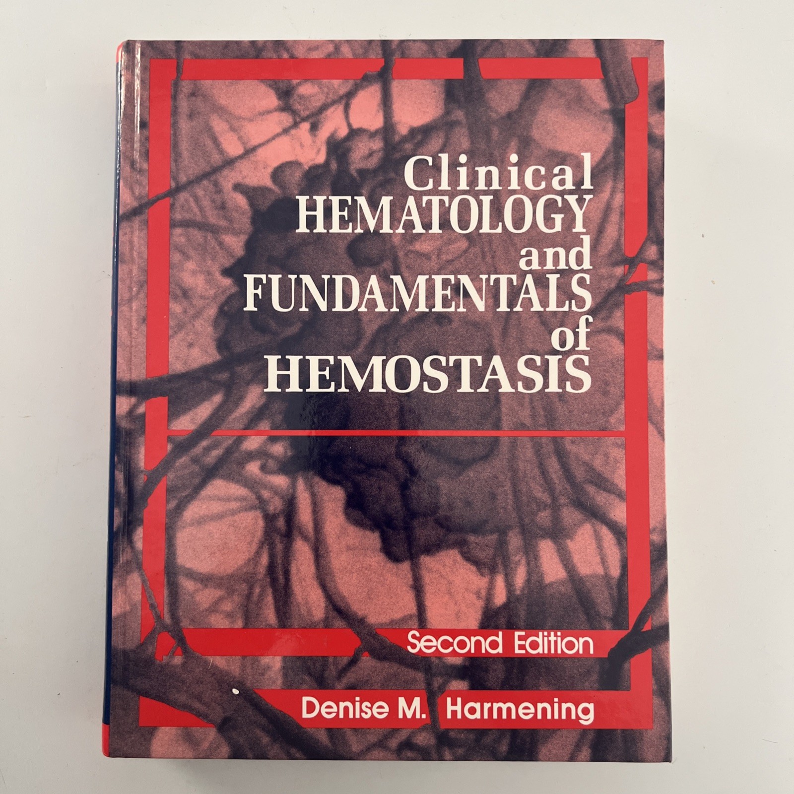 Clinical Hematology and Fundamentals of Hemostasis Hardcover SH