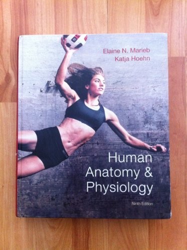 Human Anatomy Physiology (9t – GOOD