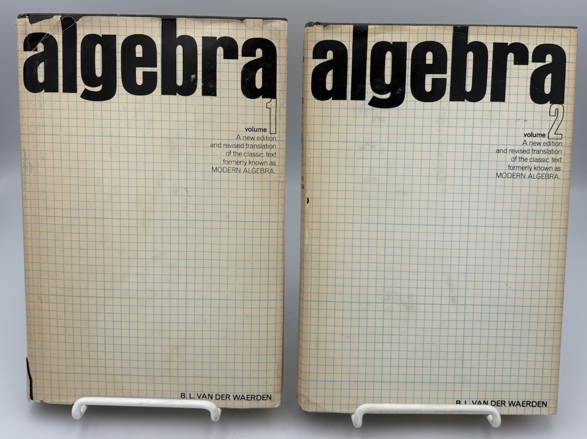 Algebra Volume 1 (1970) & Volume 2 (1977) by B.L. Van Der Waerden, Hardcover DJ