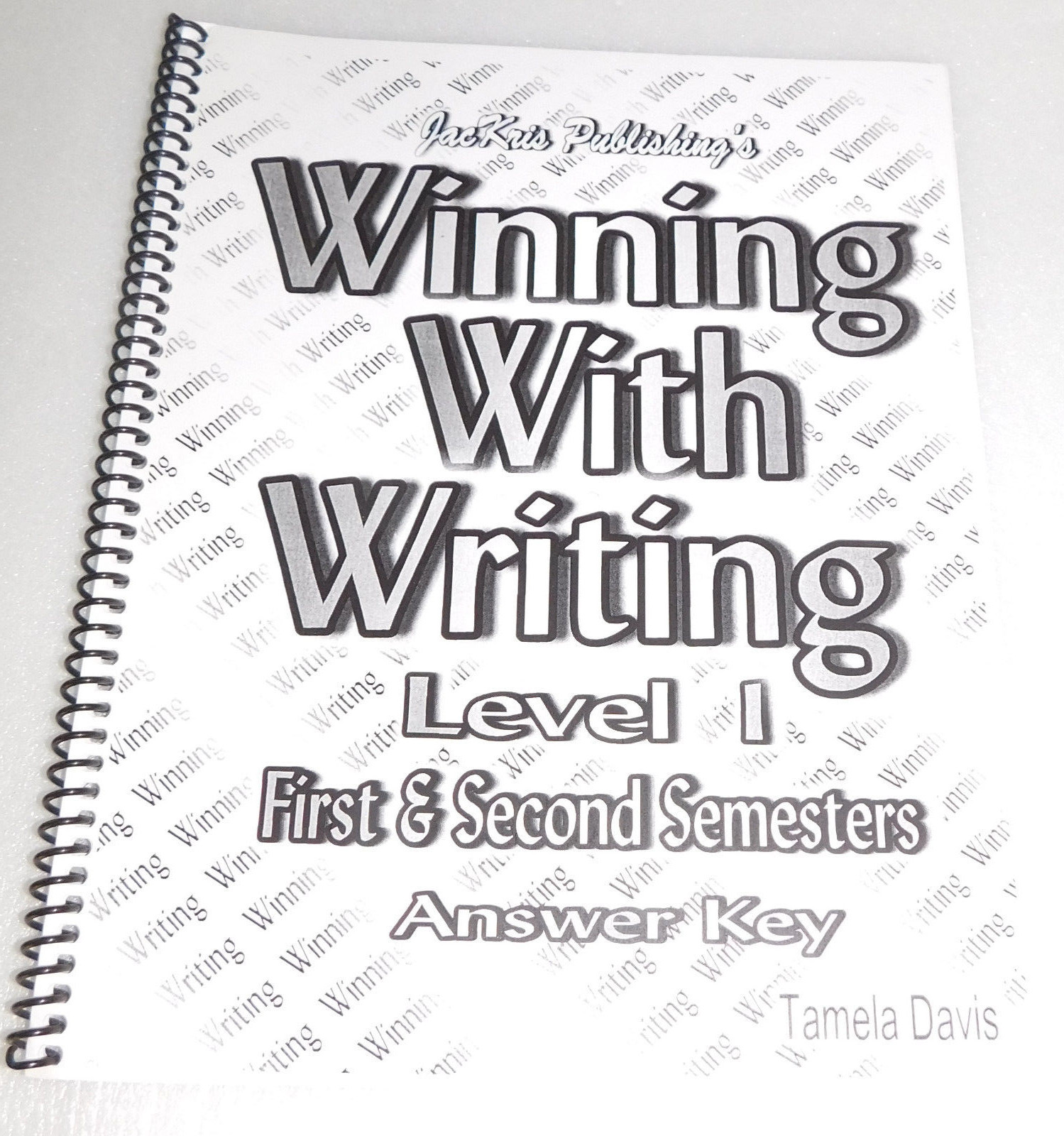 Winning Writing Level 1 Answer Key Teacher Edition Spiral Bound Tamela Davis
