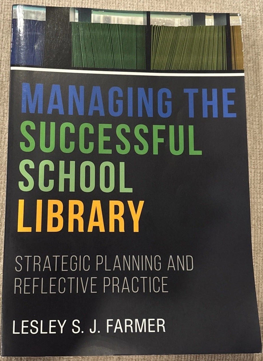 Managing the Successful School Library : Strategic… by Lesley S. J. Farmer