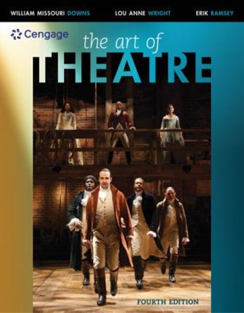 The Art of Theatre : Then and Now Paperback Erik, Wright, Downs,