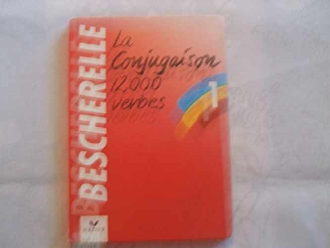 LA Conjugaison Dictionnaire De – Hardcover, by Bescherelle Louis – Very Good