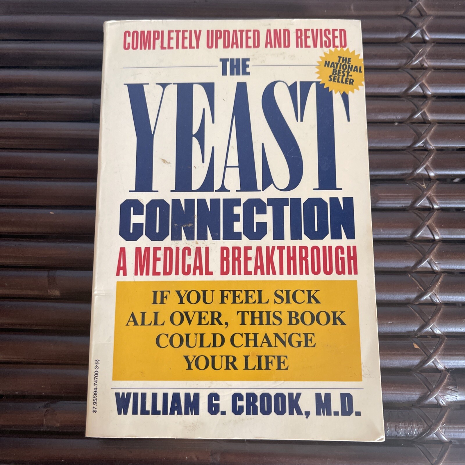 The Yeast Connection: A Medical Breakthrough – Paperback By William G Crook