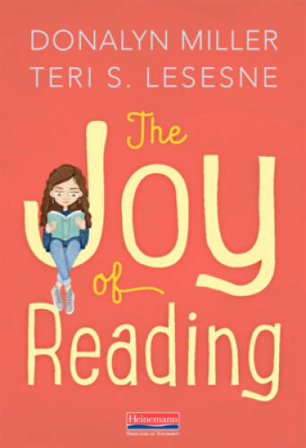 The Joy of Reading – Paperback By Miller, Donalyn – GOOD