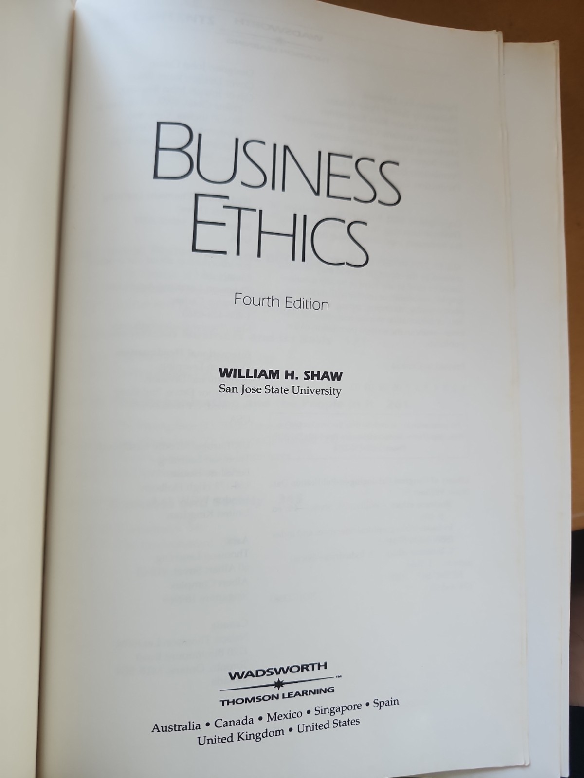 Business Ethics by William H. Shaw (2001, Trade Paperback)