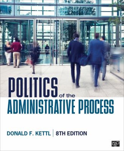 Politics of the Administrative Process Paperback Donald F. Kettl