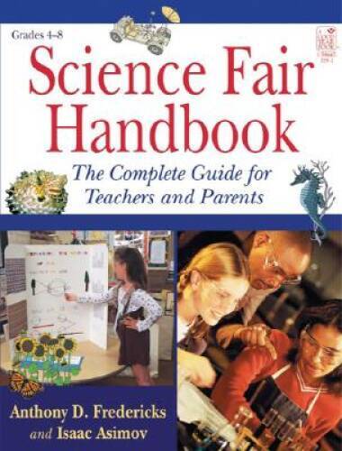 Science Fair Handbook – Paperback By Anthony Fredericks – GOOD