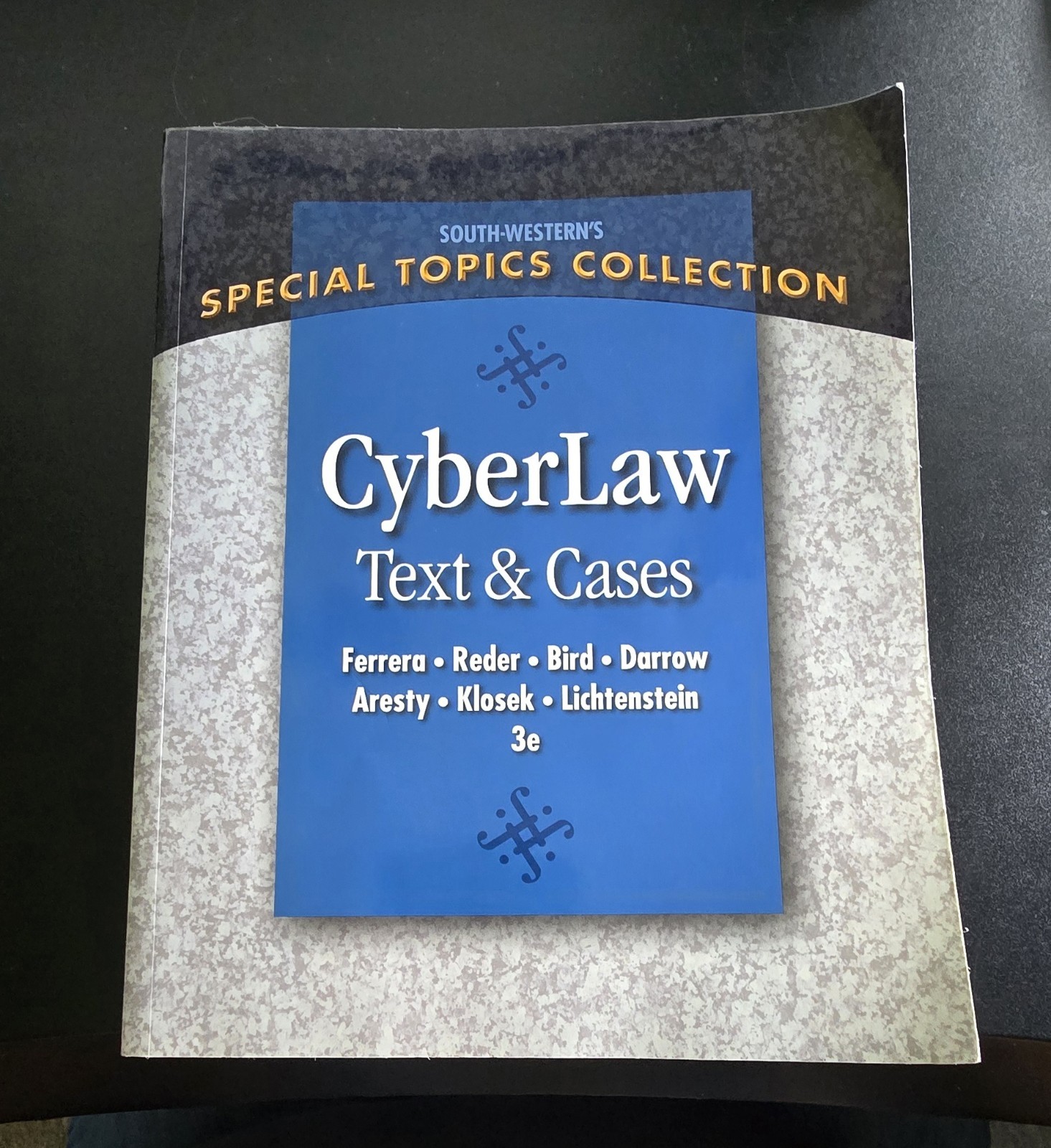 CyberLaw: Text and Cases – Paperback, by Ferrera Gerald R.; Reder – Acceptable