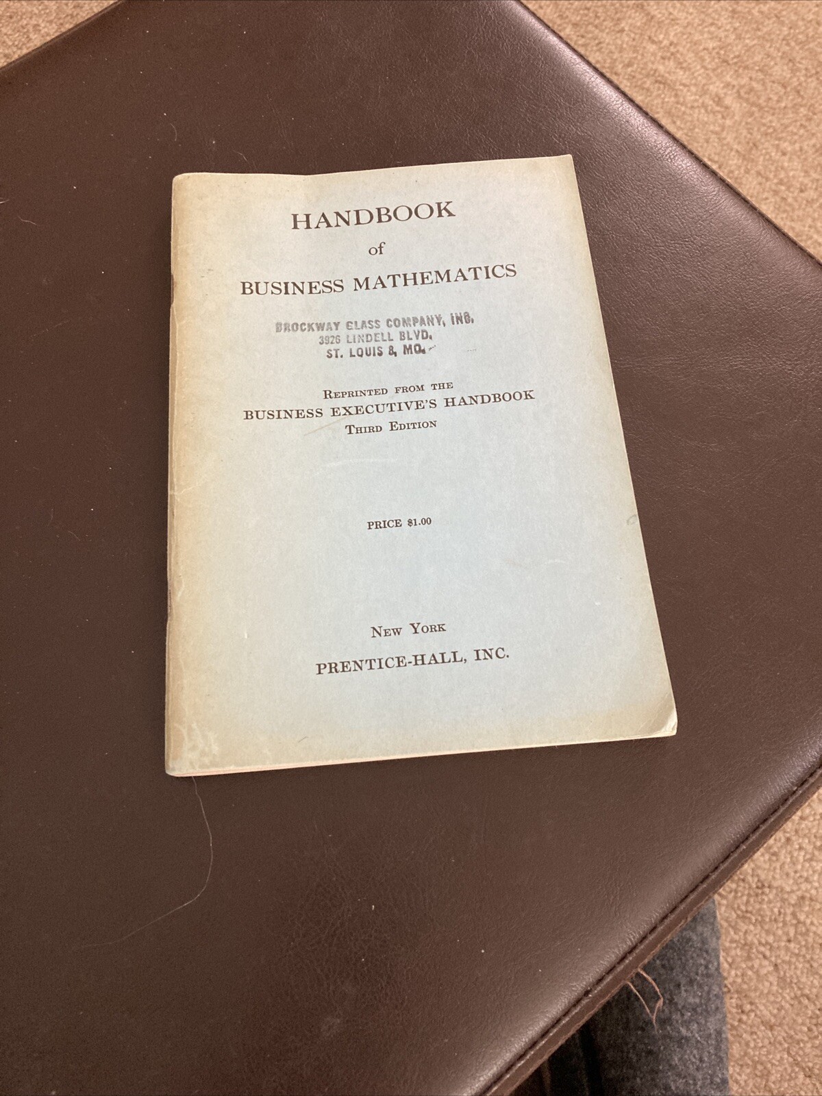 Handbook Of Business Mathematics – 3rd Edition – Prentice-Hall, Inc. – 1947