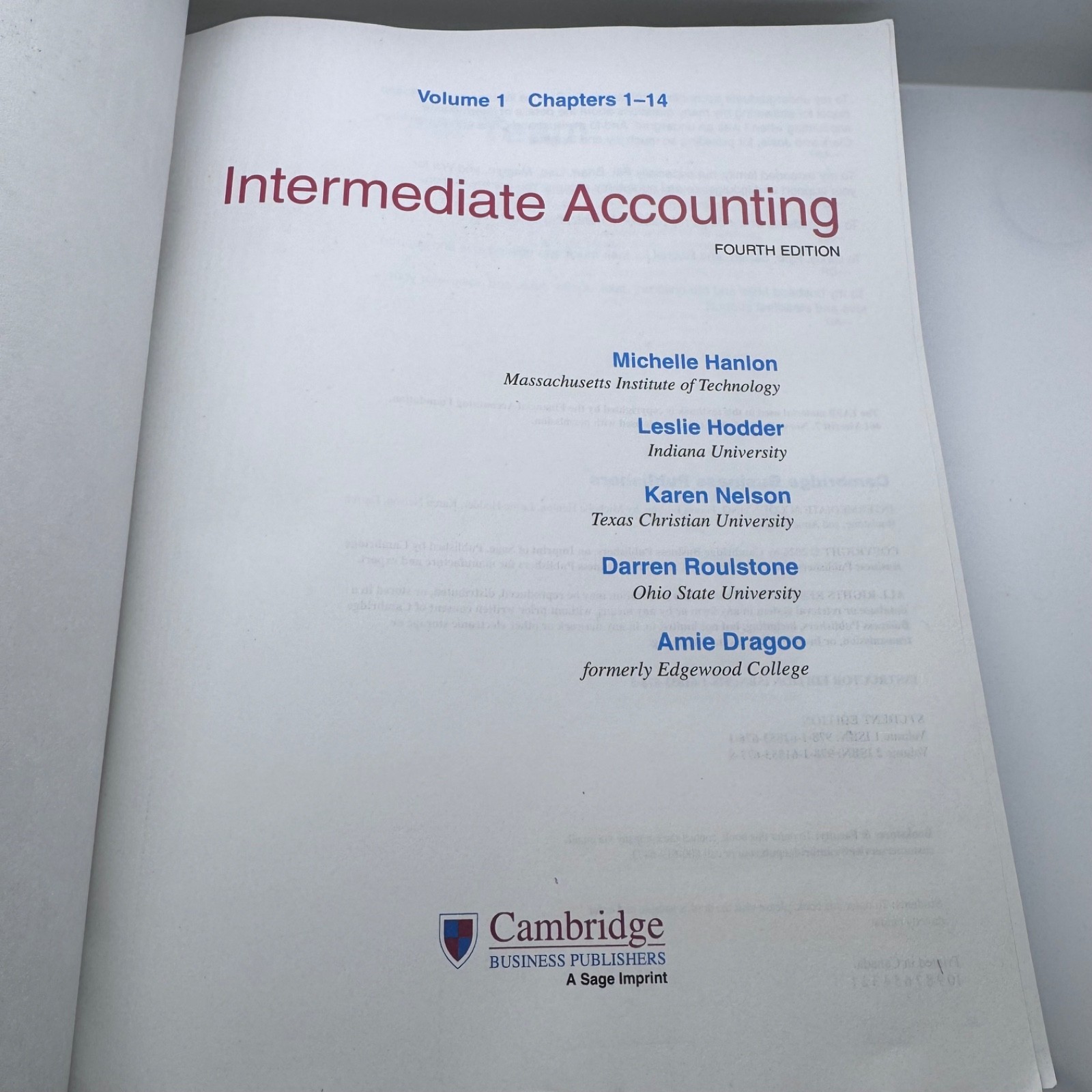 Intermediate Accounting 4th Edition: Volume 1, Chapters 1-14 Hanlon Cambridge