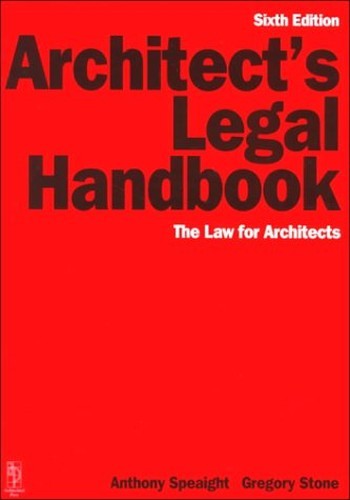 Architect’s Legal Handbook: The Law for Architects Paperback / softback Book The