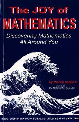 The Joy of Mathematics: Discovering mat- 9780933174658, Theoni Pappas, paperback