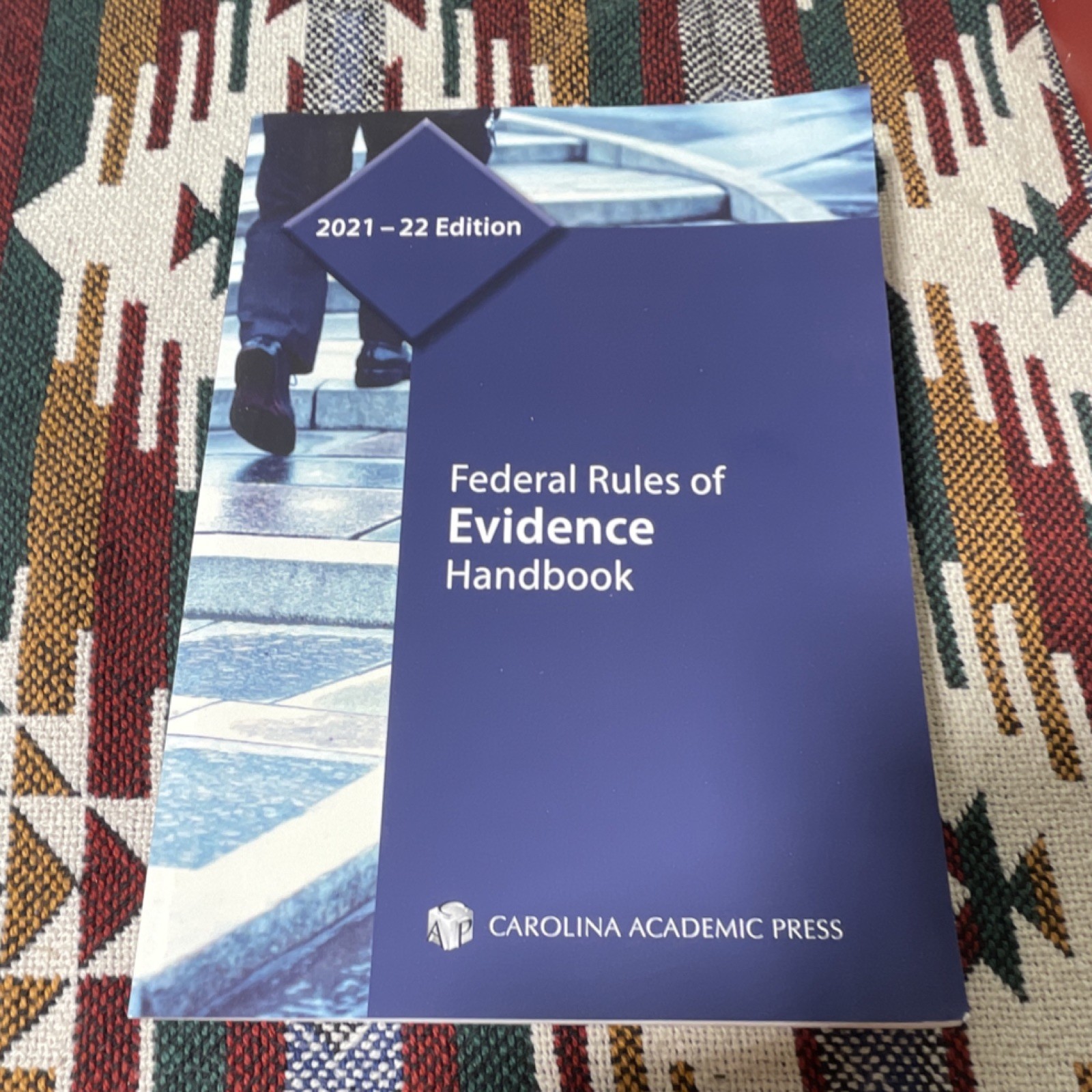 Carolina Academic Press Federal Rules of Evidence Handbook 2021-22 Law Book