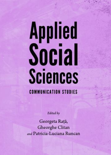 Applied Social Sciences : Communication Studies by Gheorghe Clitan and …