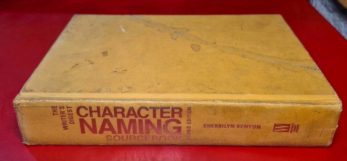 Character Naming Source book By Sherrilyn Kenyon (2005-Writer’s Digest Books)