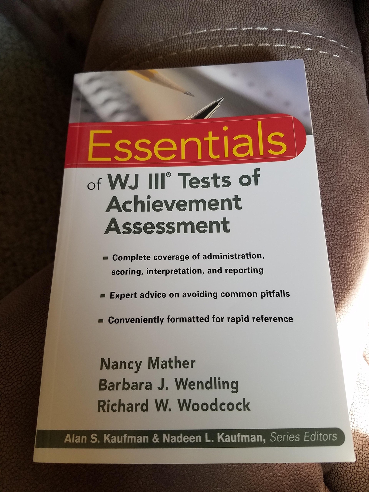 Essentials of WJ III Tests of Achievement Assessment – Mather, Nancy – Paper…