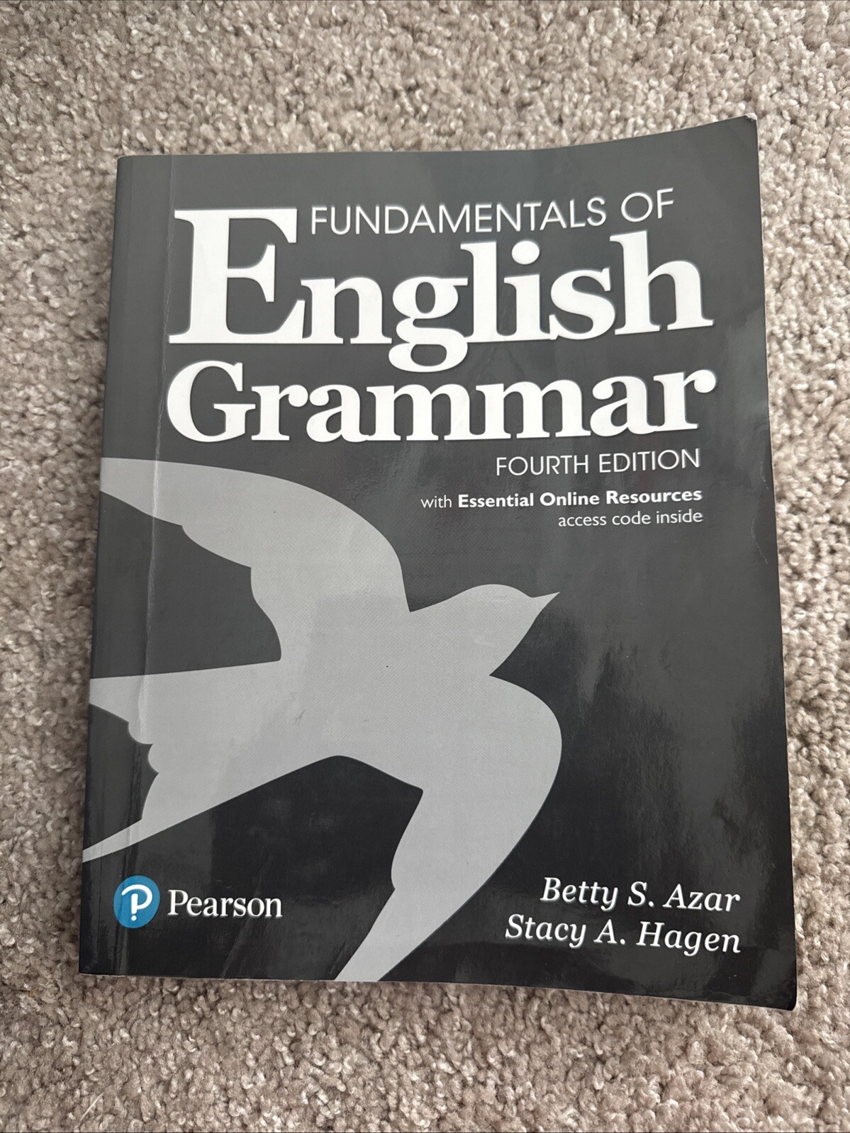 Fundamentals of English Grammar by Stacy A. Hagen and Betty S. Azar